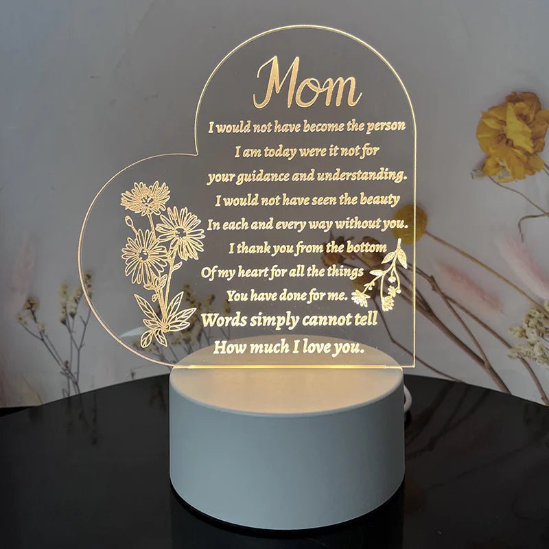 An engraved acrylic night light with a message to my Mom