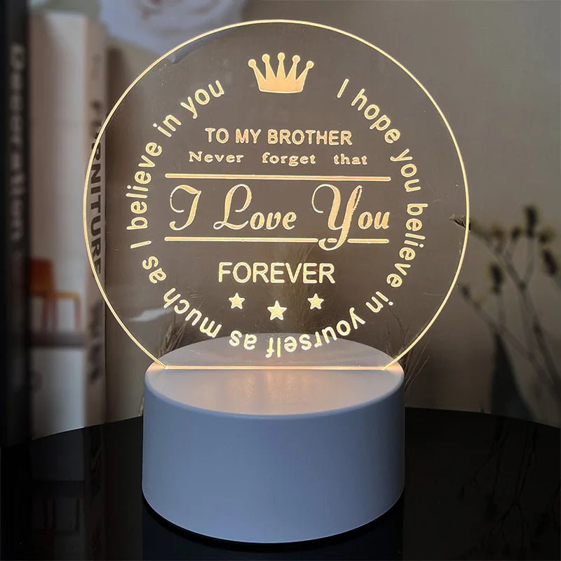 An engraved acrylic night light with a message to My Brother